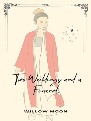 cover image of Two Weddings and a Funeral